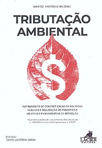 Livro Tributacao Ambiental: Instrumento De Concretizacao
