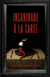 Livro Insanidade À La Carte