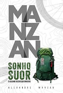 Livro Manzan: sonho, suor e alguns ossos quebrados