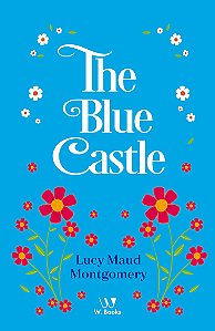 Livro The Blue Castle
