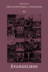 Livro Evangelhos - Três Estudos Sobre A Antiguidade