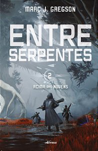 Livro Entre Serpentes