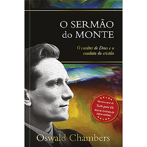 Livro O Sermão Do Monte - O Caráter De Deus E A Conduta D...
