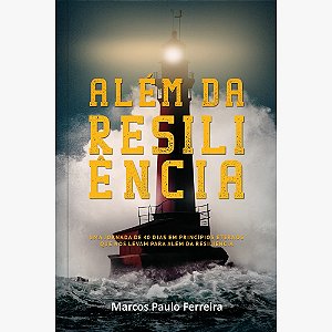 Livro Além da resiliência: Uma jornada de 40 dias em prin...