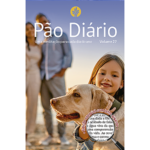 Livro Pão Diário - Vol. 27 - Letra Gigante - Família - Um...