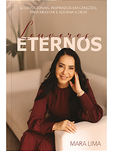 Livro Louvores eternos: 52 devocionais inspirados em canç...