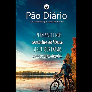 Livro Pão Diário - Permanecer: Um devocional para cada dia do a...