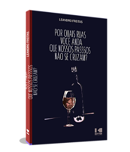 Livro Por quais ruas você anda, que nossos passos não se ...
