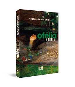 Livro Ofélia e a arte