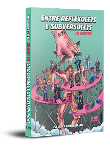 Livro Entre reflexo(e)s e subverso(e)s: de dentro