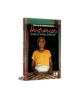Livro Histórias que a vida conta