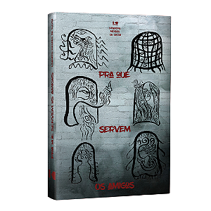 Livro Pra que servem os amigos
