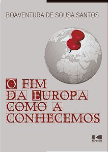 Livro O fim da Europa como a conhecemos