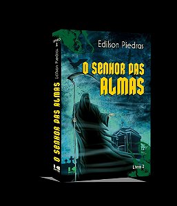 Livro O Senhor das Almas: livro 2