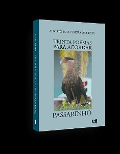 Livro Trinta poemas para acordar passarinho