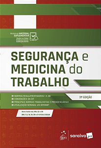Livro Segurança e Medicina do Trabalho - 31ª Edição 2025