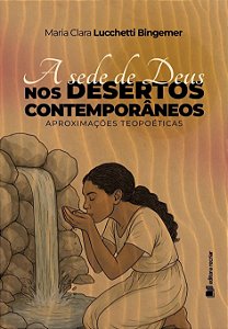 Livro A Sede De Deus Nos Desertos Contemporâneos