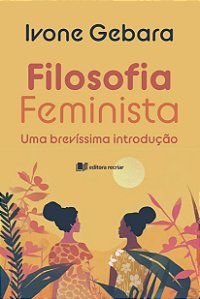 Livro Filosofia Feminista: Uma Brevíssima Introdução