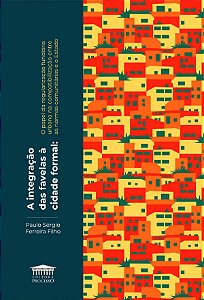 Livro A integração das favelas à cidade formal