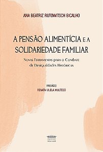 Livro A pensão alimentícia e a solidariedade familiar