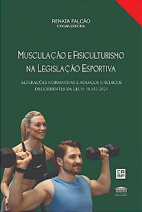 Livro Musculação e fisiculturismo na legislação esportiva