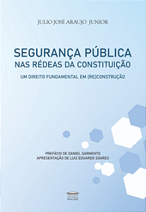 Livro Segurança Pública nas Rédeas da Constituição