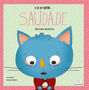 Livro E se eu sentir... saudade