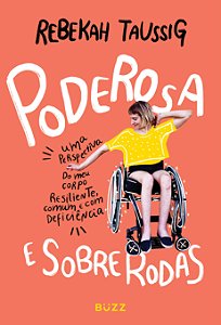 Livro Poderosa E Sobre Rodas