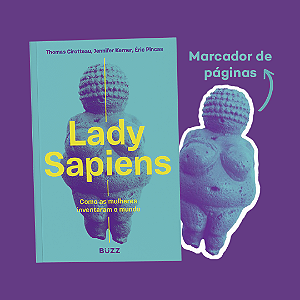 Livro Lady Sapiens - Como As Mulheres Inventaram O Mundo