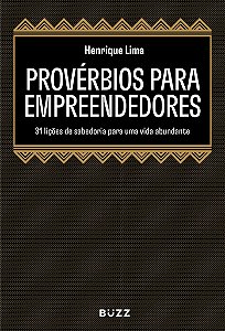 Livro Provérbios para empreendedores:: 31 lições de sabed...