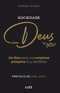 Livro Sociedade com Deus: 30 dias para uma empresa próspera à l...