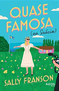 Livro Quase famosa (na Suécia)