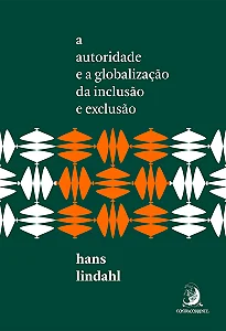 Livro A autoridade e a globalização da inclusão e exclusã...