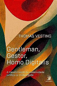 Livro Gentleman, gestor, homo digitalis: a transformação ...