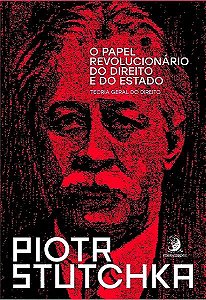 Livro O papel revolucionário do Direito e do Estado: Teor...
