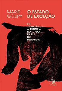 Livro O estado de exceção: ou a impotência autoritária do Estad...