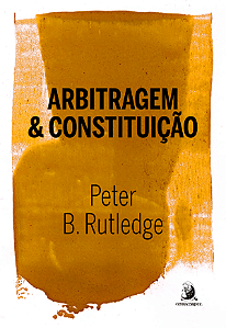Livro Arbitragem e constituição