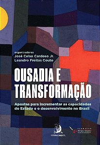 Livro Ousadia e transformação: apostas para incrementar a...