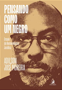 Livro Pensando como um negro: ensaio de hermenêutica jurí...