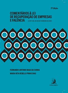 Livro Comentários à Lei de Recuperação de Empresas e Falê...
