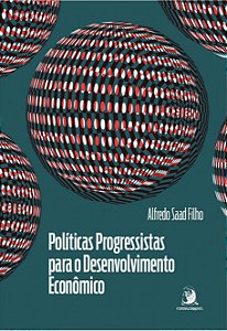 Livro Políticas Progressistas para o Desenvolvimento Econ...