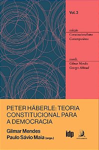 Livro Peter Häberle, uma teoria constitucional para a democraci...