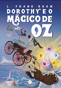 Livro Dorothy E O Mágico De Oz