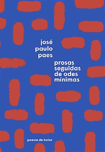 Livro Prosas Seguidas De Odes Mínimas (Edição De Bolso)
