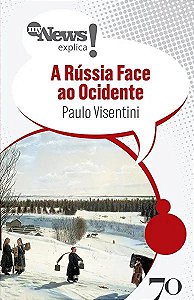Livro MyNews explica - A Rússia face ao ocidente