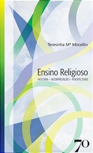 Livro Ensino religioso: história, interpretação e perspec...