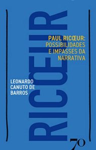 Livro Paul Ricoeur: possibilidades e impasses da narrativ...