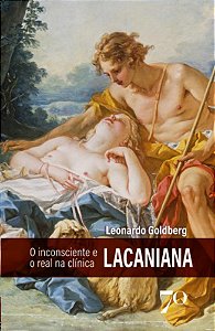 Livro O inconsciente e o real na clínica lacaniana