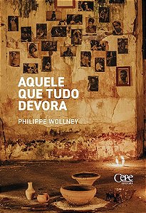 Livro Aquele Que Tudo Devora