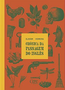 Livro Crônica Da Passagem Do Inglês